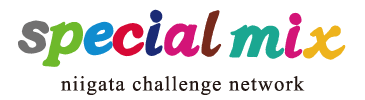 special mix - niigata challenge network